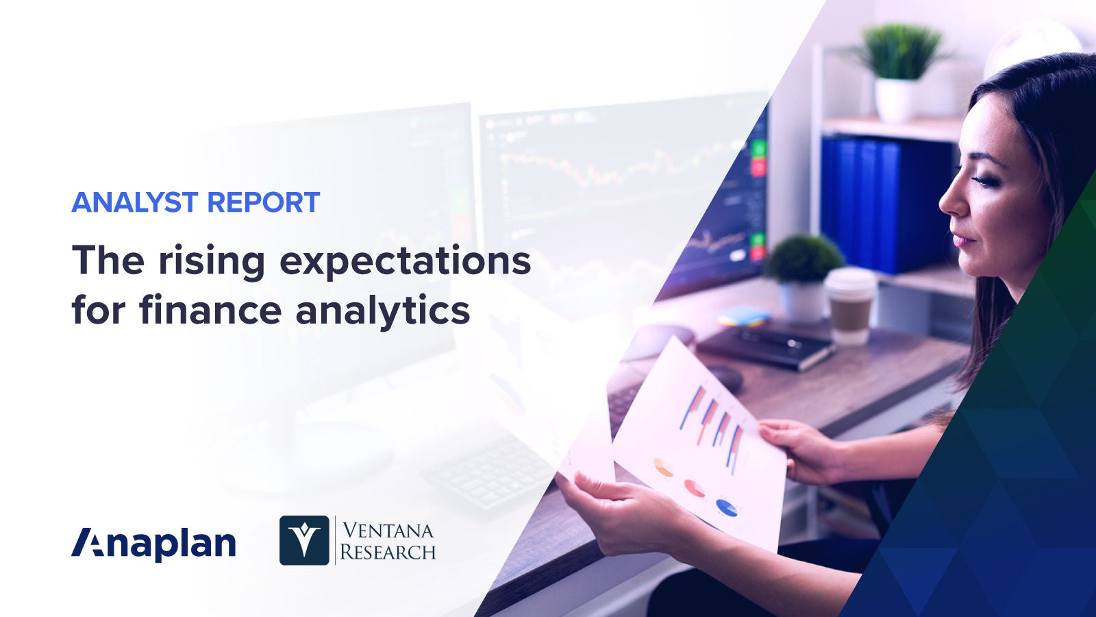 Ventana Research Report The Rising Expectations for Finance Analytics